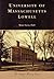University of Massachusetts Lowell (The Campus History Series)
