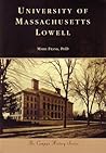 University of Massachusetts Lowell by Marie Frank
