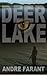 Deer Lake by Andre Farant