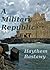 A Military Republic