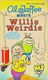 Al Jaffee Meets Willie Weirdie