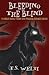 Bleeding the Blind (Parker Chance, #1.5)