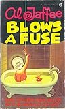 Al Jaffee Blows a Fuse