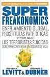 SuperFreakonomics by Steven D. Levitt