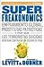 SuperFreakonomics by Steven D. Levitt