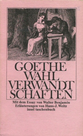 Die Wahlverwandtschaften