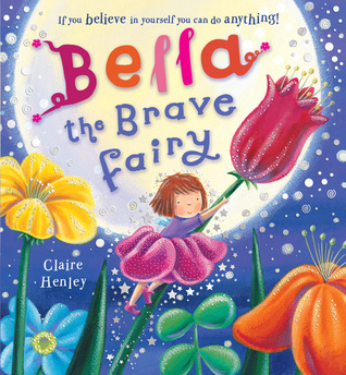Bella the Brave Fairy (Paperback)