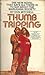 Thumb Tripping