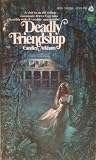 Deadly Friendship