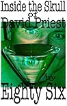 Inside the Skull of David Priest by Eighty Six