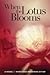 When the Lotus Blooms by Kanchana Krishnan Ayyar