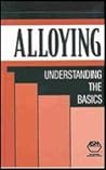 Alloying: Understanding the Basics (06117G)