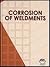 Corrosion of Weldments