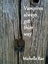 Vampires Always G...