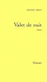 Valet de nuit (French Edition) Valet de nuit (French Edition)