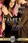 Family Ties (A Cop in the Family, #2)