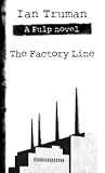 The Factory Line