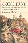 Book cover for God's Jury: The Inquisition and the Making of the Modern World