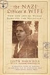 The Nazi Officer's Wife by Edith Hahn Beer