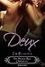 Deux (French Kiss Chronicles #1)