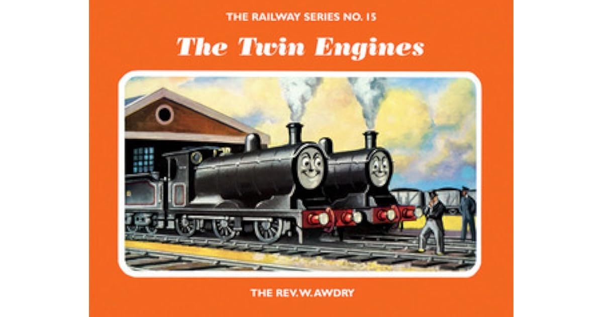 The Twin Engines (The Railway Series, 15) by Wilbert Awdry