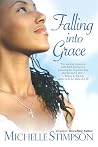 Falling Into Grace