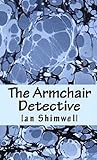 The Armchair Detective (Series One, #1)