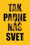 Tak Padne Náš Svet by Megan Crewe