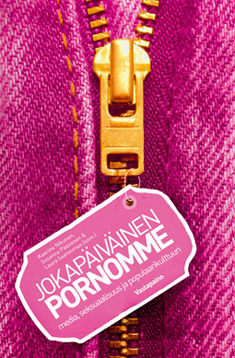 Jokapäiväinen pornomme (Paperback)