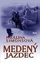 Medený jazdec by Paullina Simons