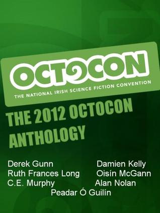 The 2012 Octocon Anthology
