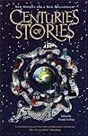 Centuries of Stories