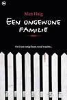 Een ongewone familie by Matt Haig