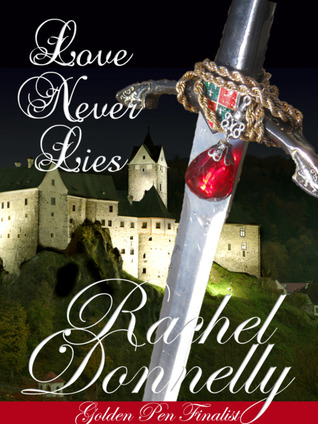 Love Never Lies (Kindle Edition)