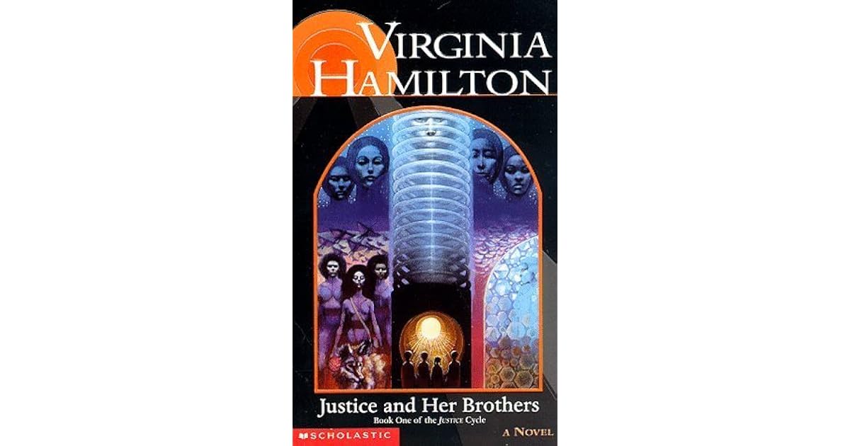 Justice and Her Brothers by Virginia Hamilton