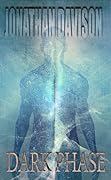 Dark Phase