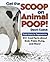 Get the Scoop on Animal Poop by Dawn Cusick
