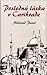 Posledná láska v Carihrade by Milorad Pavić