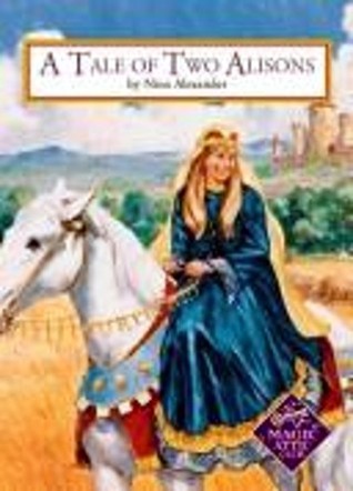 The Tale Of Two Alisons (Magic Attic Club)