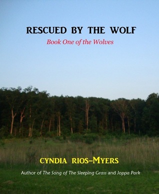 Rescued by the Wolf (The Wolves, #1)