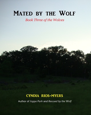 Mated by the Wolf (The Wolves, #3)