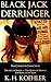 Black Jack Derringer (The Complete Collection)