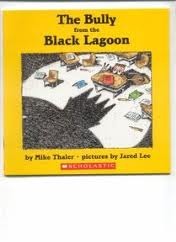 The Bully from the Black Lagoon (Black Lagoon, #13)