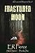 Fractured Moon (Steel, #1)