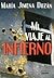 Mi Viaje al Infierno by María Jimena Duzán