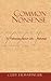 Common Nonsense by Cliff Ermatinger