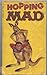 Hopping Mad