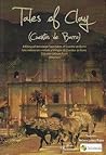 Tales of Clay (Cuentos de Barro): A Bilingual Annotated Translation