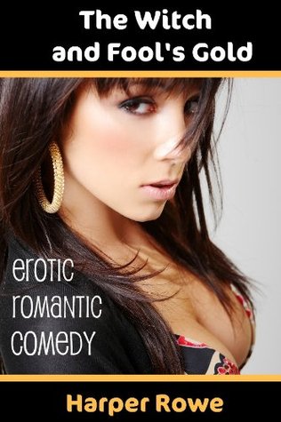 The Witch and Fool's Gold (Witch's Brew Series) 