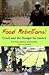 Food Rebellions!: Forging F...